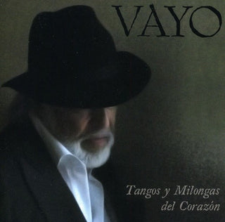the album cover for Vayo - Tangos y Milongas Del Corazon