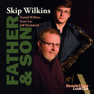 the album cover for Skip Wilkins - Father & Son
