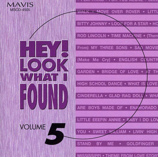 the album cover for Hey Look What I Found - Hey Look What I Found 5