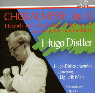 the album cover for Hugo-Distler-Ensemble Lüneburg - Chorwerke