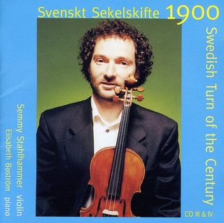 the album cover for Semmy Stahlhammer - Svenskt Sekelskifte 3 & 4
