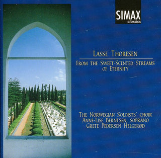 the album cover for Lasse Thoresen - From Sweet-Scented Streams of Eternity