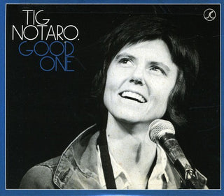 the album cover for Tig Notaro - Good One