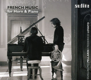 the album cover for Guglielmo Pellarin & Federico Lovato, Guglielmo Pellarin & Federico Lovato - French Music for Horn & Piano