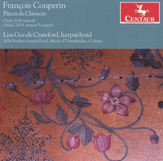 the album cover for Lisa Goode Crawford - Pieces de Clavecin