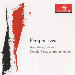 the album cover for Donald Betts - Perspectives: Piano Works of Donald Betts