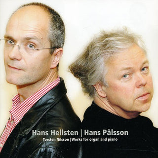 the album cover for Nilsson / Hellsten / Palsson - Organ & Piano Works