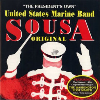 the album cover for United States Marine Band - Sousa Original