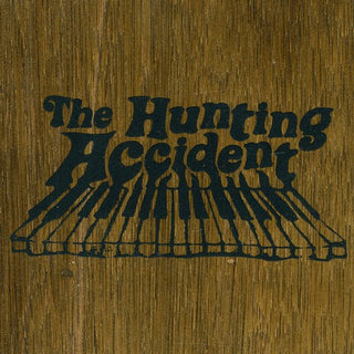 the album cover for Hunting Accident - Hunting Accident