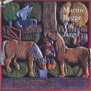 the album cover for Martin Bagge - Till Isagel