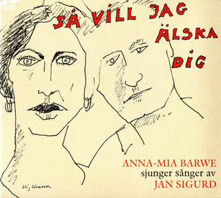 the album cover for Anna-mia Barwe - Sa Vill Jag Alska Dig