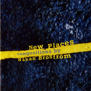 the album cover for HÃ¥kan BrostrÃ¶m - New Places
