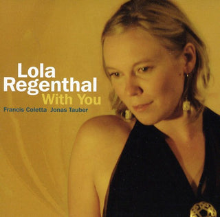 the album cover for Lola Regenthal - With You