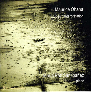 the album cover for Ohana / Santibanez - Etudes D'interpretation