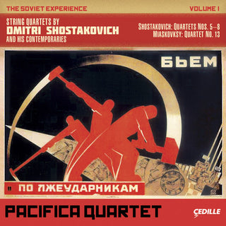the album cover for Pacifica Quartet - Soviet Experience: String Quartets 1