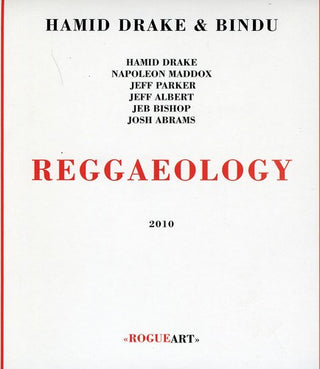 the album cover for Hamid Drake - Bindu: Reggaeology [Import]