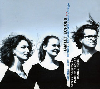 the album cover for Stella Doufexis, Pauline Sachse & Daniel Heide - Hamlet Echoes [Digipak]