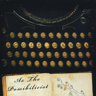 the album cover for Scott Darda - As the Possibilicist
