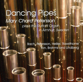 the album cover for Mary Chard Petersson - Dancing Pipes