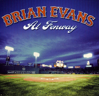 the album cover for Brian Evans - At Fenway