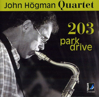 the album cover for Hogman / John Hogman Quartet - 203 Park Drive