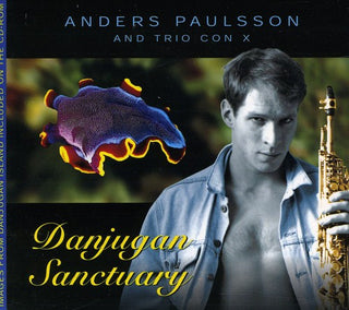 the album cover for Anders Paulsson - Danjugan Sanctuary