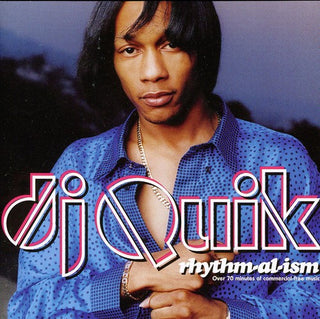 the album cover for Dj Quik - Rhythm-Al-Ism