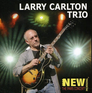 the album cover for Larry Carlton Trio - The Paris Concert