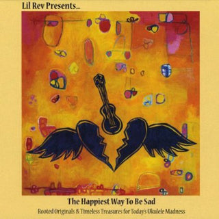 the album cover for Lil Rev - Happiest Way to Be Sad