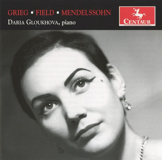 the album cover for Daria Gloukhova - Grieg; Field; Mendelssohn