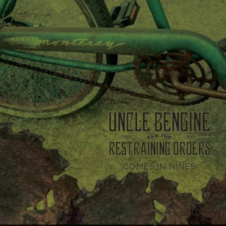the album cover for Uncle Bengine & The Restraining Orders - Comes in Nines