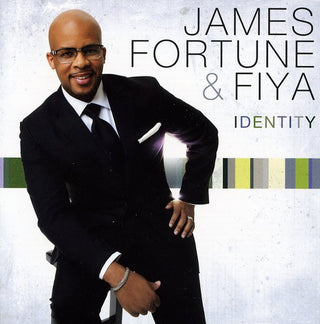 the album cover for James Fortune & Fiya - Identity