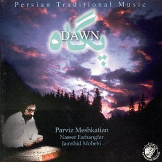 the album cover for Parviz Meshkatian - Dawn
