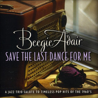 the album cover for Beegie Adair - Save the Last Dance for Me