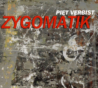 the album cover for Piet Verbist - Zygomatik