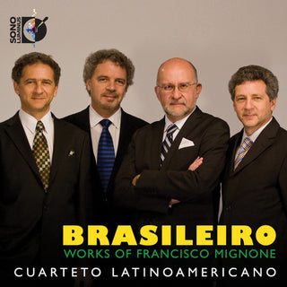 the album cover for Cuarteto Latinoamericano - Brasileiro: Works of Mignone
