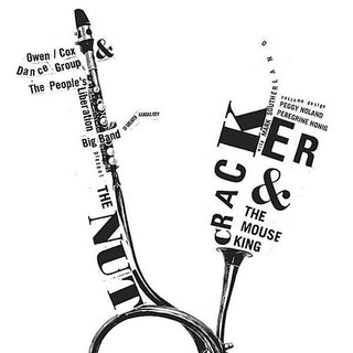 the album cover for The People's Liberation Big Band of Greater Kansas City - Nutcracker & the Mouse King