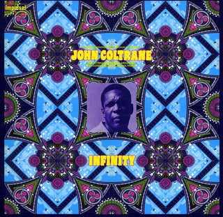 the album cover for John Coltrane - Infinity