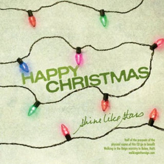 the album cover for Shine Like Stars - Happy Christmas