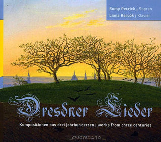 the album cover for Liana Bertok - Dresdner Lieder [Digipak]