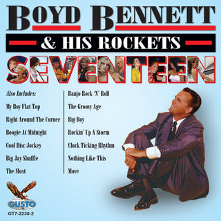 the album cover for Boyd Bennett & His Rockets - Seventeen