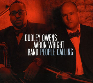 the album cover for Dudley Owens & Aaron Wright Band - People Calling