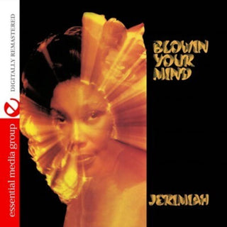the album cover for Jeremiah - Blowin Your Mind