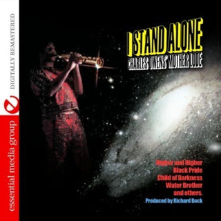 the album cover for Charles Owens' Mother Lode - I Stand Alone