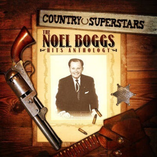 the album cover for Noel Boggs - Country Superstars: Noel Boggs Hits