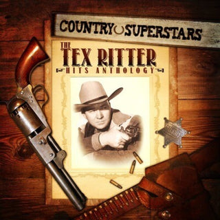 the album cover for Tex Ritter - Country Superstars: Tex Ritter Hits