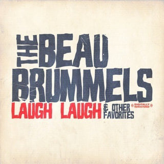 the album cover for The Beau Brummels - Laugh Laugh & Other Favorites