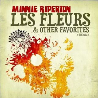 the album cover for Minnie Riperton - Les Fleurs & Other Favorites