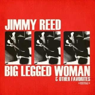 the album cover for Jimmy Reed - Big Legged Woman