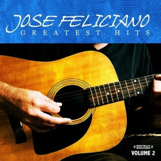 the album cover for José Feliciano - Greatest Hits Vol. 2